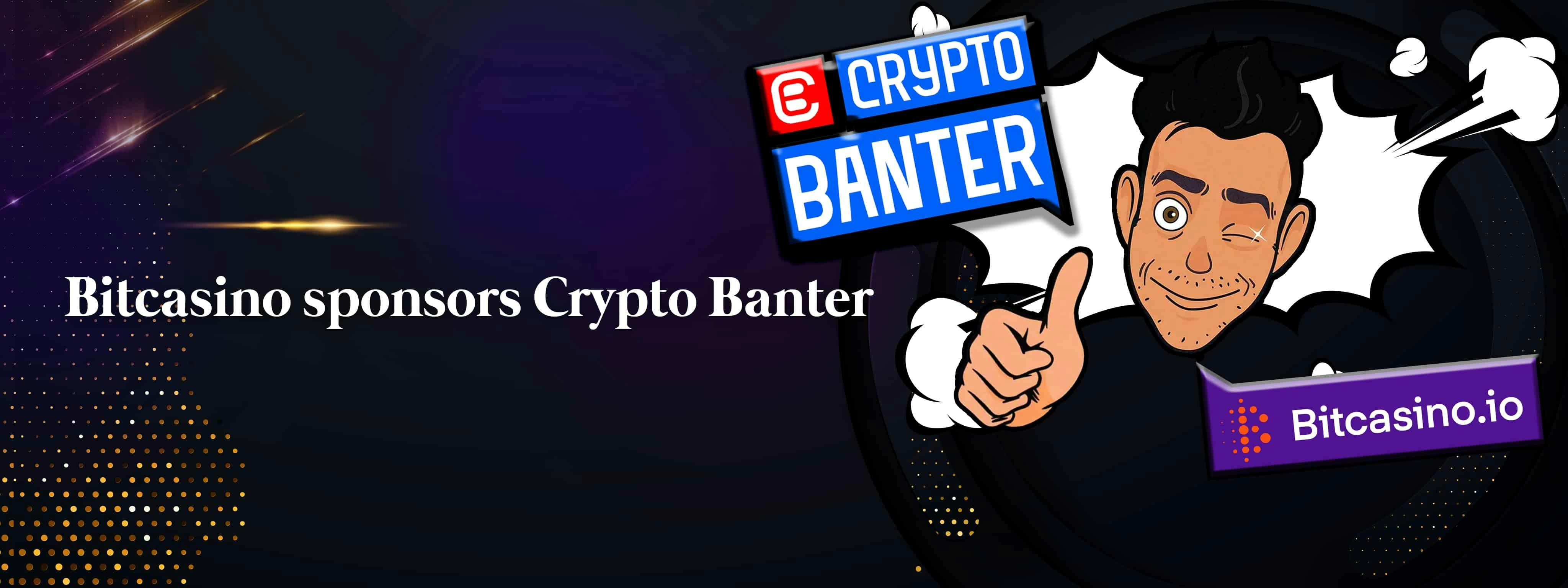 Join Bitcasino and Crypto Banter on an epic journey